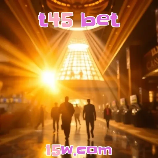 t45 bet