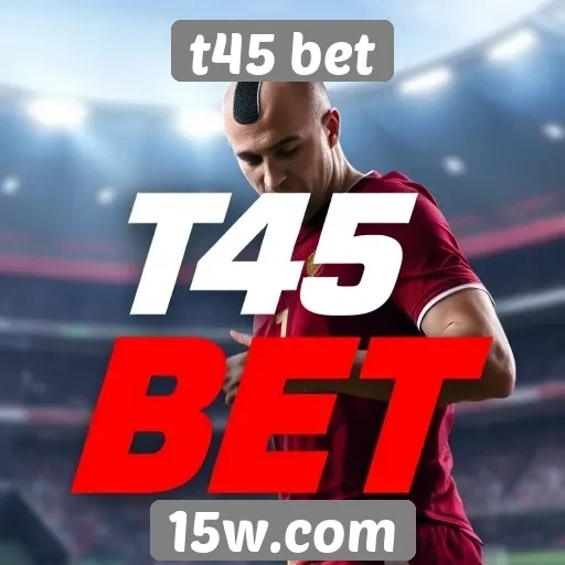 plataforma t45 bet se destaca por promoções